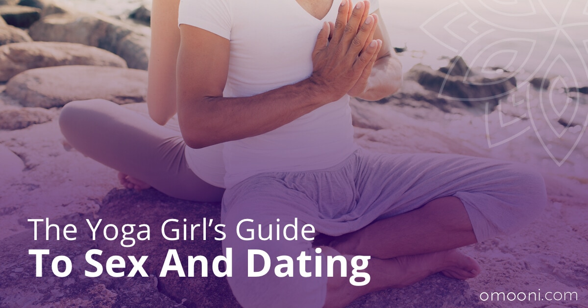 Dating A Yoga Girl